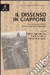 Il dissenso in Giappone. La critica al potere in testi antichi e moderni libro