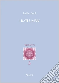 I dati umani