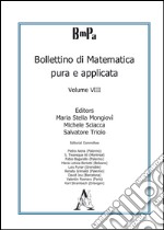 Bollettino di matematica pura e applicata. Vol. 8 libro