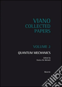 Quantum mechanics. Vol. 2