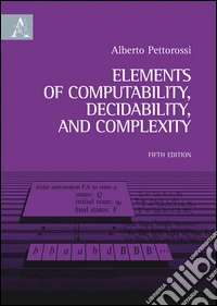 Elements of computability, decidability, and complexity