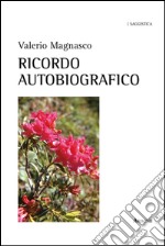 Ricordo autobiografico libro