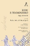 Fede e femminismo. Saggi ecumenici libro