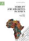 Mobility and minorities in Africa libro