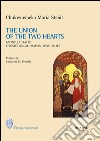 The union of the two hearts. An inculturated christological-marian spirituality libro