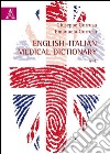 English-Italian medical dictionary. A-L libro