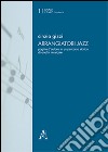 Arrangiatori jazz. Pagine d'autore in un percorso storico di analisi musicale libro di Gizzi Cinzia