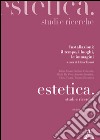 Estetica. Studi e ricerche (2015). Vol. 2: Installazioni: il tempo, i luoghi, le immagini libro