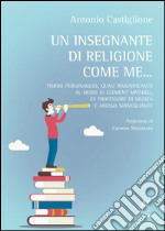 Un insegnante di religione come me... Timido personaggio, quasi insignificante al modo di Clément Mathieu, ex professiore di musica e adesso sorvegliante libro