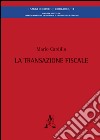 La transazione fiscale libro