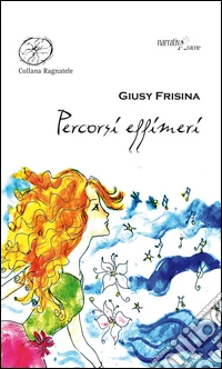 Percorsi effimeri