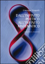 Dall'infinito poetico all'infinito matematico. Attraverso il filosofico