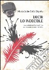 Decir lo indecible. Una aproximación semiótica al discurso místico español libro