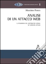 La guerra nel cyberspazio. Il fenomeno del distributed denial of services attack libro