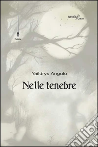 Nelle tenebre libro