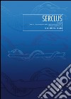 Serclus (2016). Vol. 4-5 libro di Seita M. (cur.)