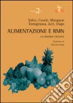 Alimentazione e RMN. Un binomio vincente libro