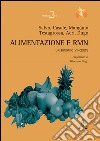 Alimentazione e RMN. Un binomio vincente libro