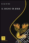 Il sogno di Julie libro