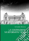 La Costituzione va riformata? Sì/no libro di Sfrecola Salvatore