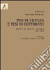 Tesi di licenza e tesi di dottorato. Pontificio Istituto Liturgico 1961-2015 libro