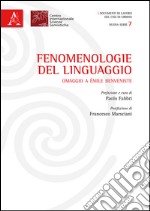 Fenomenologie del linguaggio. Omaggio a Émile Benveniste libro