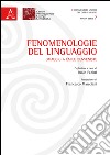 Fenomenologie del linguaggio. Omaggio a Émile Benveniste libro di Fabbri P. (cur.)