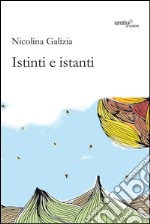 Istinti e istanti libro