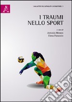 I traumi nello sport libro