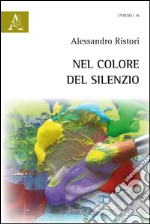 Nel colore del silenzio libro