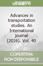 Advances in transportation studies. An International journal (2016). Vol. 40 libro