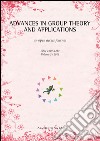 Advances in group theory and applications (2016). Vol. 2 libro di De Giovanni F. (cur.)