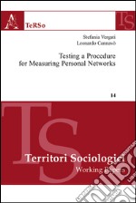 Testing a procedure for measuring personal networks libro