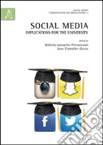 Social media: implications for the University