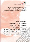 Proposta di esercitazione per la gestione multilivello e multidimensionale di un attacco CBRNe. Simulazione condotta nello Stato di Tegeste libro