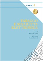 Tabacco e sigaretta elettronica