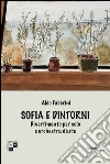 Sofia e dintorni. Divertimento per solo e orchestra d'arte libro