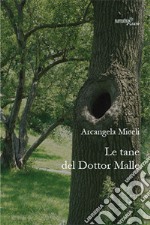 Le tane del Dottor Malle libro