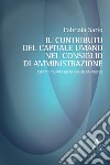 Il contributo del capitale umano nel consiglio di amministrazione. Aspetti teorici ed evidenze empiriche libro