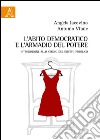 L'abito democratico e l'armadio del potere. Introduzione allo studio del diritto pubblico libro di Iacovino Angela Vitale Antonio