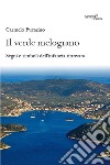 Il verde melograno. Segni e simboli dell'infanzia ritrovata libro