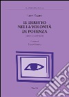 Il diritto nella volontà di potenza. Saggi su Nietzsche  libro