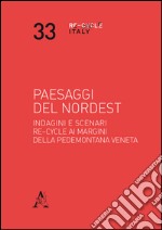 Paesaggi del NordEst