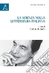 La scienza nella letteratura italiana libro