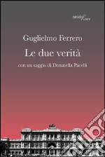 Le due verità libro