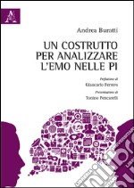 Un costrutto per analizzare l'EMO nelle PI libro