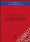 Il sistema notarile di riscossione dei tributi  libro