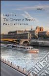 Tra Tevere e Senna libro