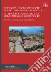 Roman influence on the Greek house of Magna Graecia and Sicily: the introduction of the atrium as a central and distributor space-L'influenza romana sulla casa greca in Magna Graecia e Sicilia: l'introduzione dell'atrio come spazio centrale a caratt libro