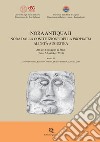 Nora Antiqua II. Nora dalla costituzione della provincia all'età augustea. Atti del Convegno di Studi (Pula, 5-6 ottobre 2018) libro